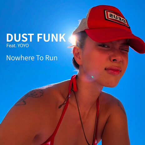 Nowhere To Run (feat. YOYO) cover art