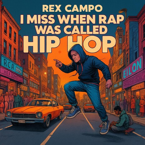 I Miss When Rap Was Called Hip Hop cover art
