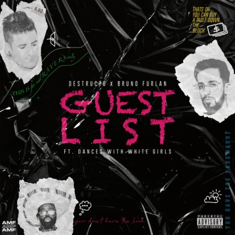 Guest List ft. Bruno Furlan & Dances With White Girls