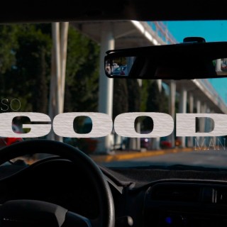 So good man cover art