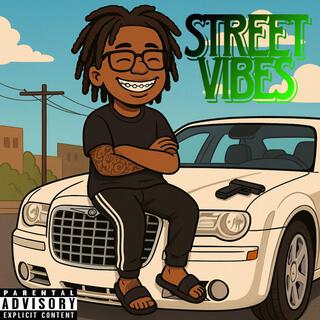 Street Vibes