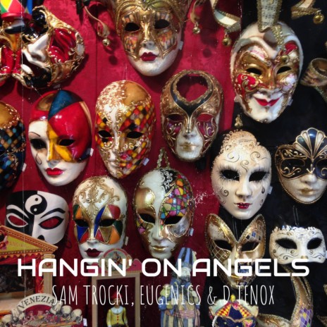 Hangin' on Angels ft. Eugenics & D Tenox cover art