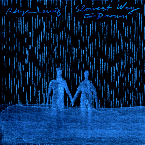 Slowest Way To Drown cover art