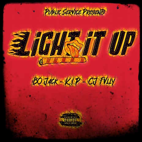 Light It Up ft. K.I.P & CJ Fvlly cover art