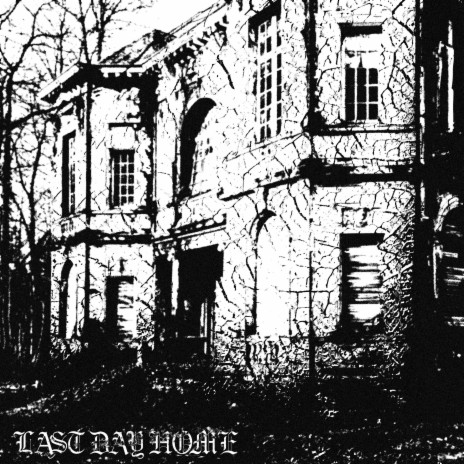 Lastdayhome cover art