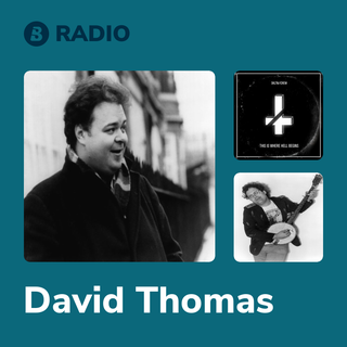 David Thomas Radio