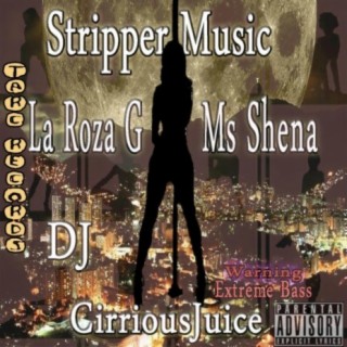 Stripper Music