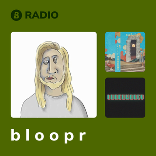 b l o o p r Radio