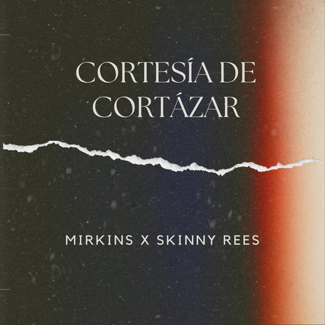Cortesía de Cortázar ft. Skinny Rees cover art