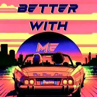 Better With Me ft. Bryvaca cover art
