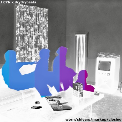 worn/shivers/markup/closing ft. Dry Dry Beats cover art