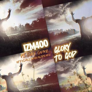 Glory To God ft. Cory Gunz cover art