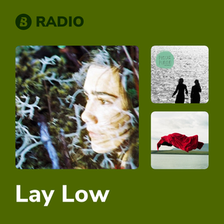 Lay Low Radio