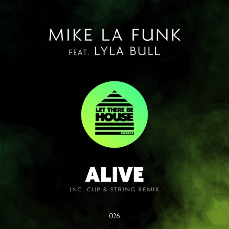 Alive (Edit) ft. Lyla Bull