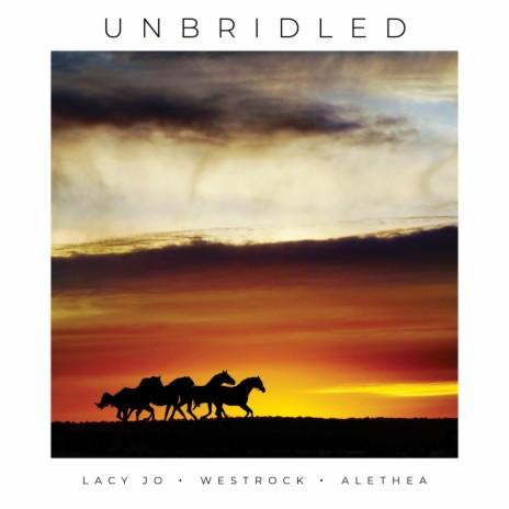 Unbridled ft. Lacy Jo & Westrock cover art