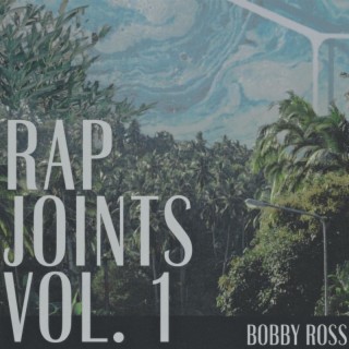 Rap. Joints. Vol. 1