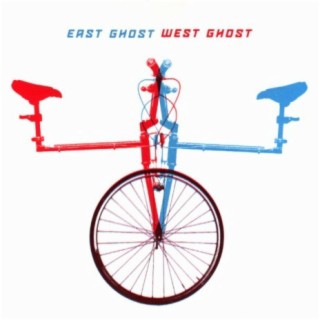 East Ghost West Ghost