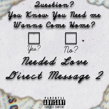 Needed Love (Direct Message 2) cover art