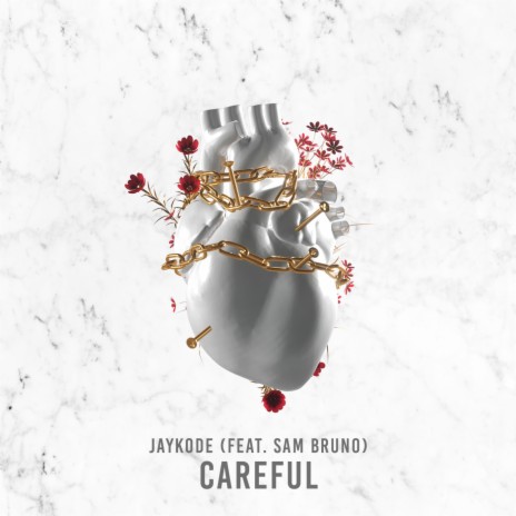 Careful (feat. Sam Bruno) cover art