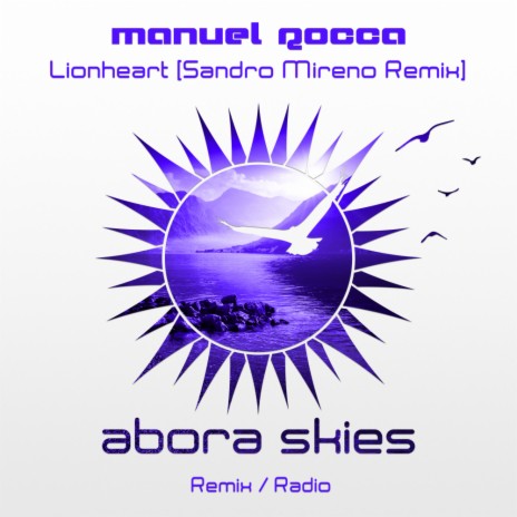 Lionheart (Sandro Mireno Radio Edit)