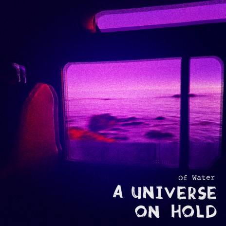 A Universe on Hold cover art