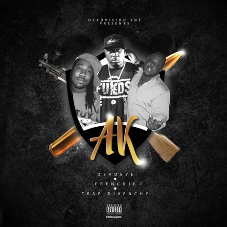 AK Part 2 (Frenchie101 & Trap Divenchy Remix) ft. Frenchie101 & Trap Divenchy cover art