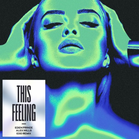 This Feeling (Edd Remix) ft. Alex Mills