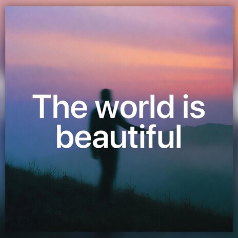 The World Is Beautiful cover art