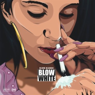 Blow Blanko