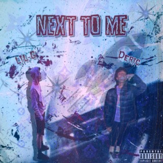 Next to me ft. Deric cover art