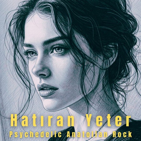 Hatıran Yeter (Psychedelic Anatolian Rock) cover art