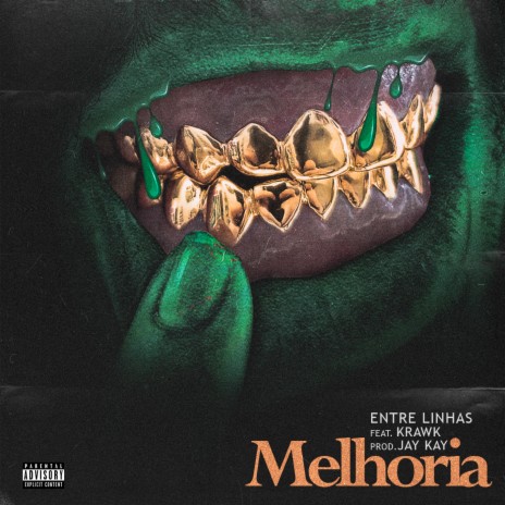 Melhoria ft. Krawk, Kuririn & Kweller cover art