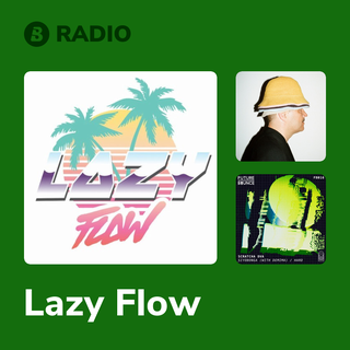 Lazy Flow Radio