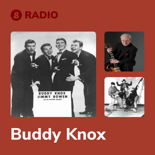 Buddy Knox Radio
