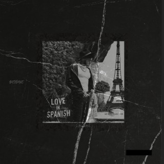 Love In Spanish (Instrumentals)