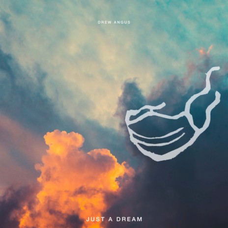 Just a Dream