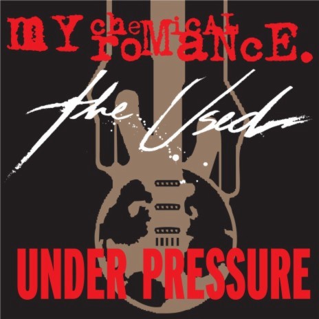 Under Pressure ft. The Used cover art