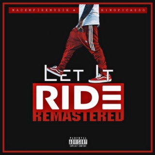 Let It Ride (Remastered)