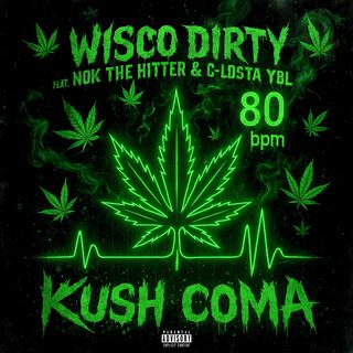 Kush Coma ft. Nok The Hitter & C-Losta YBL cover art