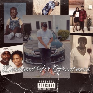 DESTINED FOR GREATNESS