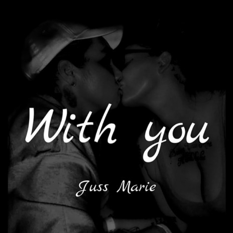 With you