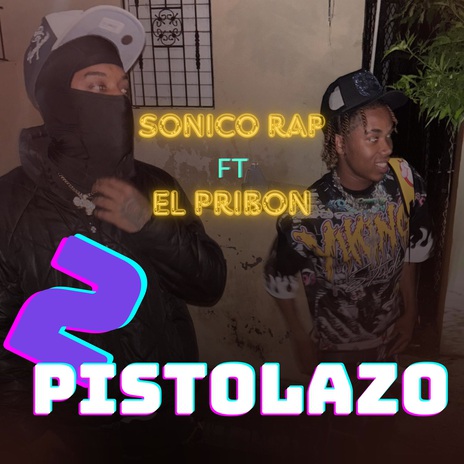 2pistolazo ft. El pribon cover art