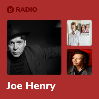 Joe Henry Radio