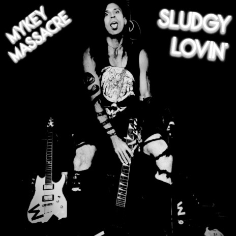 Sludgy Lovin' cover art