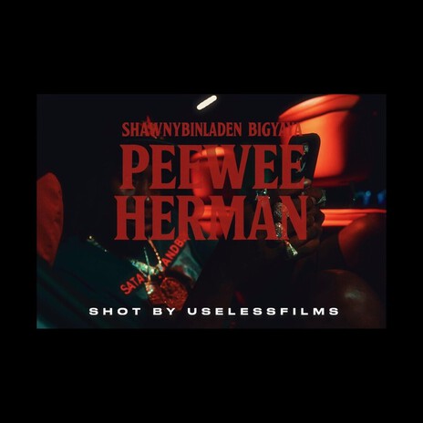 Peewee Herman ft. Shawny Binladen & Big Yaya cover art