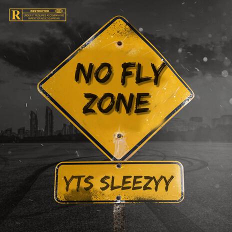No Fly Zone