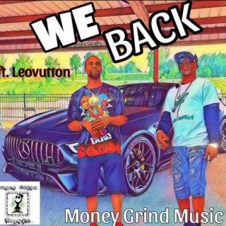 We Back(Nut Dog and Ski G Da Great)