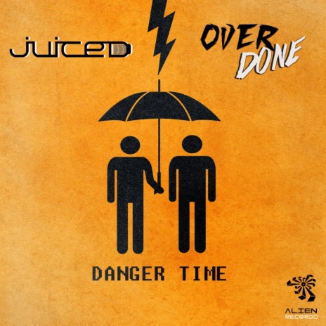Danger Time (Original Mix) ft. Overdone cover art