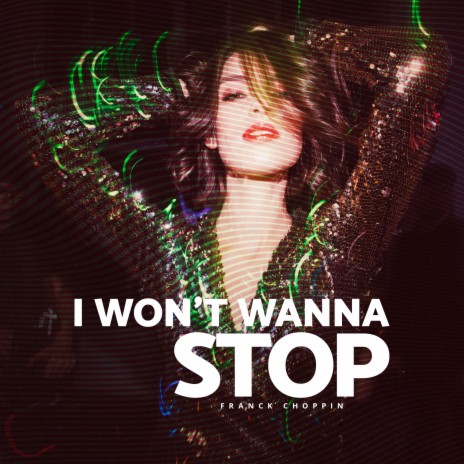 I Won't Wanna Stop cover art