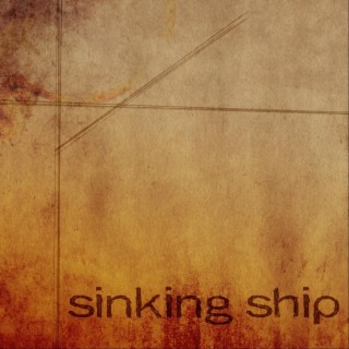 Sinking Ship - EP